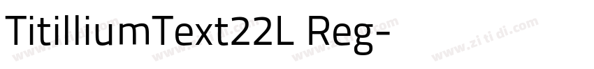 TitilliumText22L Reg字体转换